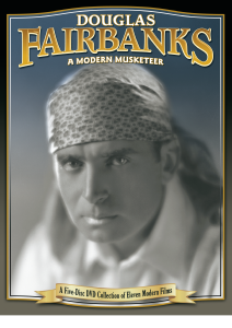 Douglas Fairbanks a Modern Musketeer