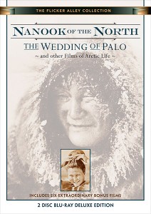 Nanook of the North and The Wedding of Palo